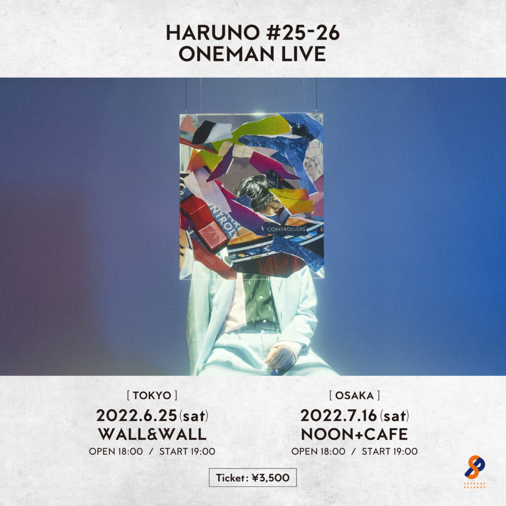 「HARUNO #25-26 ONEMAN LIVE」  
